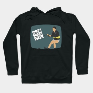 Jump the Shark Week Hoodie